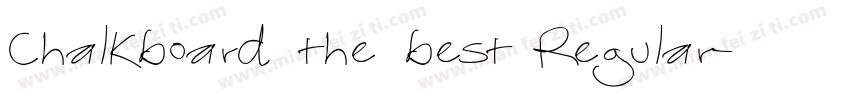Chalkboard the best Regular字体转换